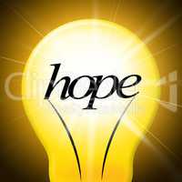 Hope Lightbulb Represents Want Wishes And Wants