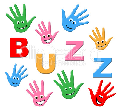 Kids Buzz Means Public Relations And Childhood