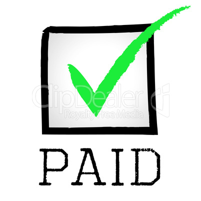 Paid Tick Represents Mark Paying And Bills