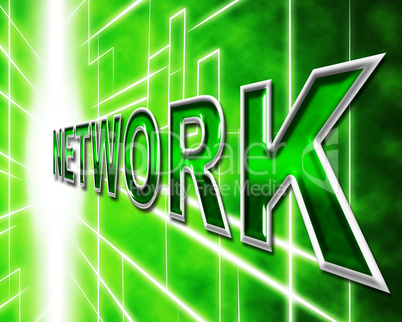 Computer Network Indicates High Tech And Connection