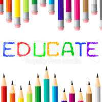 Education Educate Means Studying Learned And College