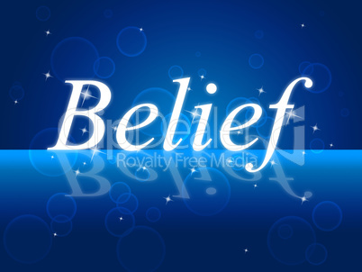 Believe Word Represents Belive In Yourself And Confidence