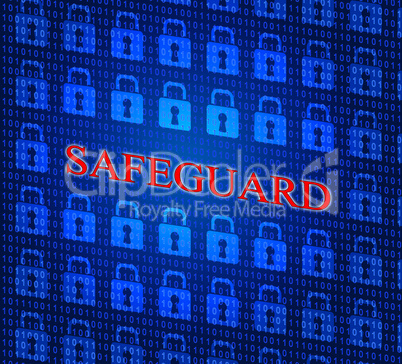 Safeguard Safety Represents Privacy Key And Protected
