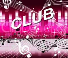 Club Disco Shows Sound Track And Acoustic