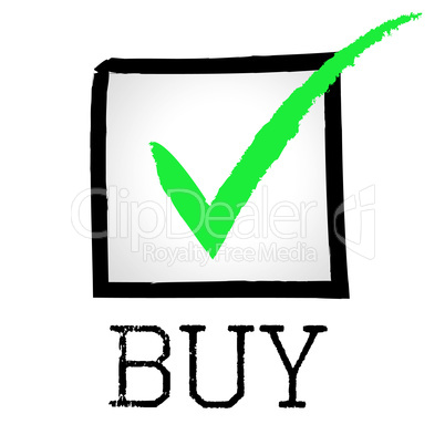 Buy Tick Indicates Buyer Checked And Buying