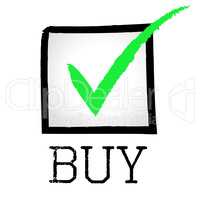 Buy Tick Indicates Buyer Checked And Buying