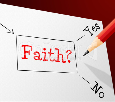 Faith Choice Shows Worship Alternative And Believing