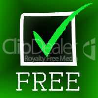 Free Tick Represents With Our Compliments And Check