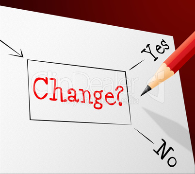 Choice Change Means Reforms Changed And Path