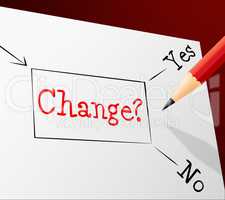 Choice Change Means Reforms Changed And Path