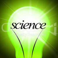 Lightbulb Science Represents Physics Bright And Biology