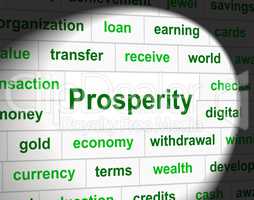 Prosper Prosperity Means Investment Money And Wealthy