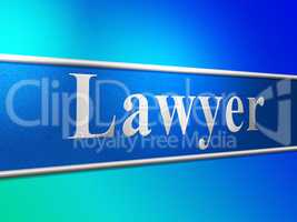 Law Lawyer Means Jurisprudence Crime And Attorney
