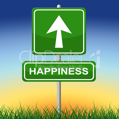 Happiness Sign Shows Joy Placard And Arrow