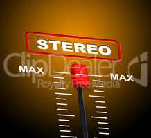 Stereo Music Shows Sound Track And Audio