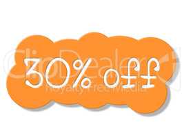 Thirty Percent Off Shows Sales Retail And Discount