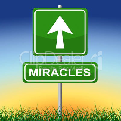 Miracles Sign Indicates Message Religion And Belief