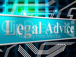 Legal Advice Represents Knowledge Assistance And Justice