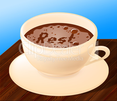 Rest Relax Represents Coffee Shop And Beverages