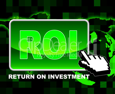 Button Roi Means World Wide Web And Investments