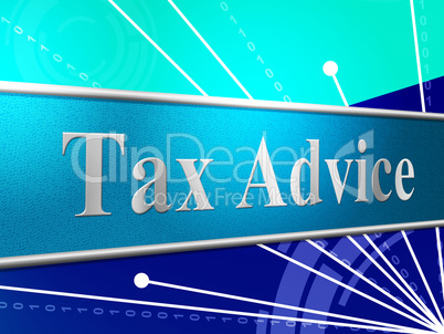 Tax Advice Indicates Help Answer And Excise