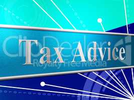 Tax Advice Indicates Help Answer And Excise