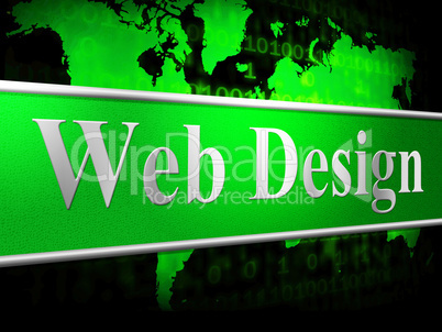Web Design Represents Net Website And Www
