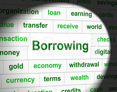 Borrowing Debt Means Financial Obligation And Owning