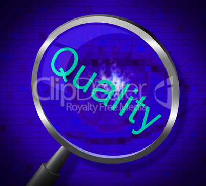 Magnifier Quality Indicates Searches Research And Certified