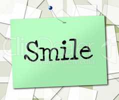 Smile Sign Indicates Signboard Emotions And Advertisement