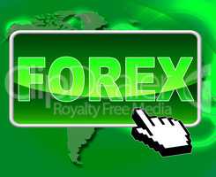 Forex Button Means World Wide Web And Currency