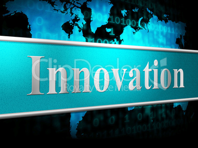 Ideas Innovation Indicates Innovations Inventions And Creativity