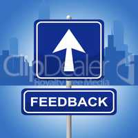 Feedback Sign Means Rating Response And Commenting