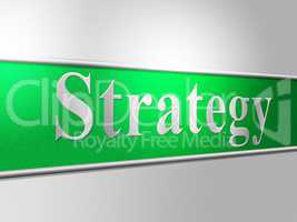 Business Strategy Represents Solutions Company And Biz