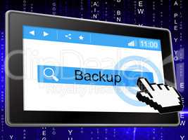 Online Backup Represents World Wide Web And Archives