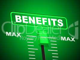 Benefits Max Indicates Upper Limit And Perk