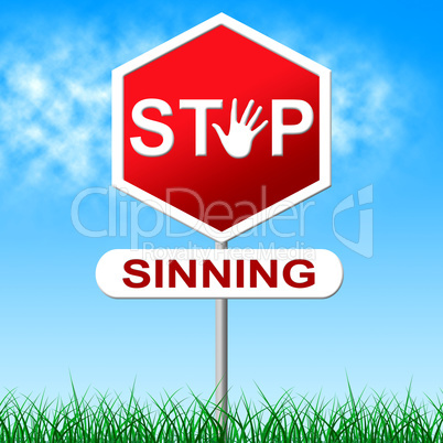 Sinning Stop Represents Warning Sign And Caution