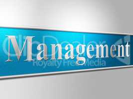 Manage Management Indicates Head Organization And Directorate