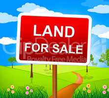 Land For Sale Means On Market And Purchase