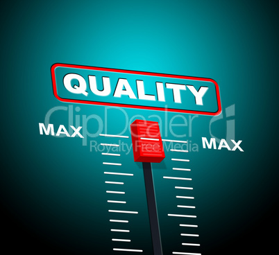 Max Quality Means Upper Limit And Approval