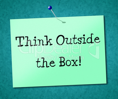 Think Outside Box Shows Originality Opinion And Ideas
