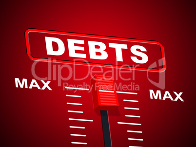 Max Debts Represents Upper Limit And Arrears