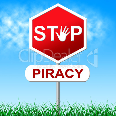 Piracy Stop Indicates Copy Right And Caution