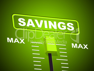 Savings Max Means Upper Limit And Increase