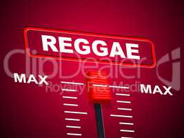 Reggae Music Represents Sound Track And Ceiling