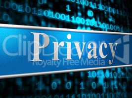 Private Privacy Indicates Secrecy Advertisement And Forbidden