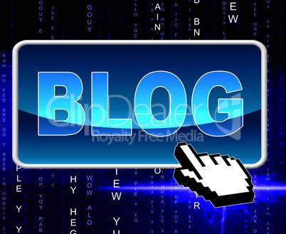 Blog Button Means World Wide Web And Searching