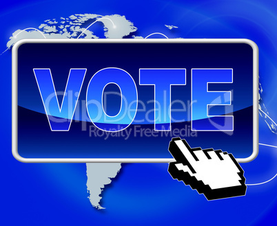 Vote Button Shows World Wide Web And Net