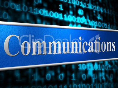Communication Network Shows Global Communications And Communicating