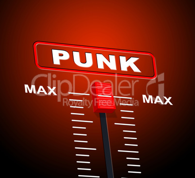 Punk Music Means Track Remix And Frequency